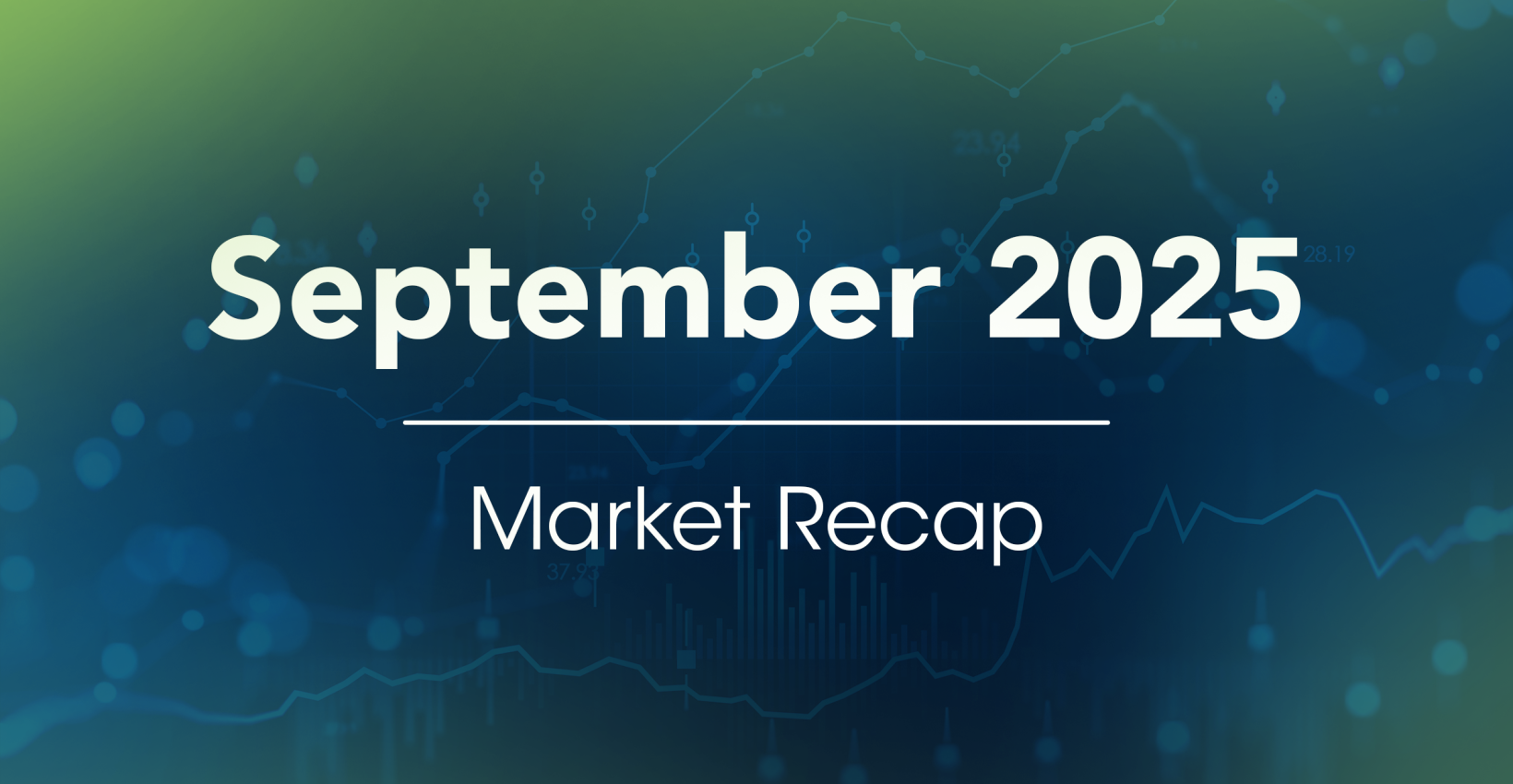 September 2025 Market Recap header image