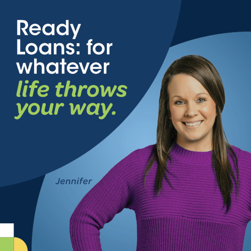 Ready Loans: for whatever life throws your way