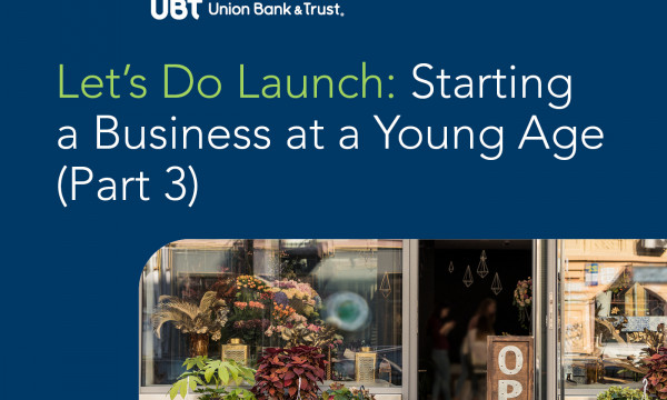 Let's Do Launch: Starting a Business at a young age (Part 3)