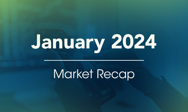 January 2024 market recap header image